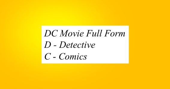 DC Movie Full Form