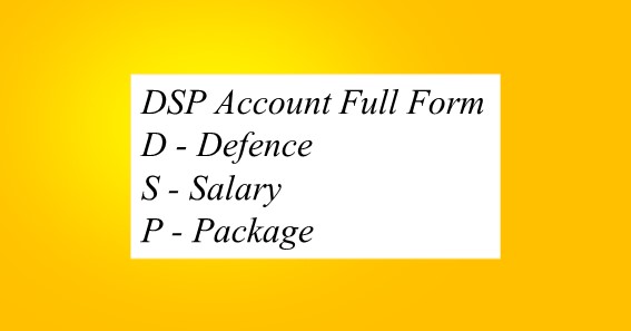 DSP Account Full Form 
