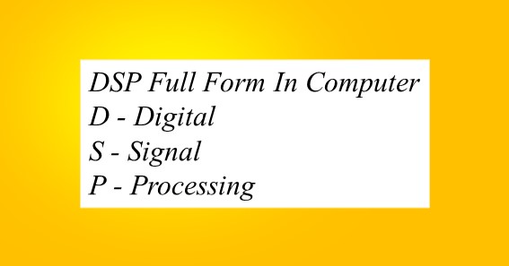 DSP Full Form In Computer