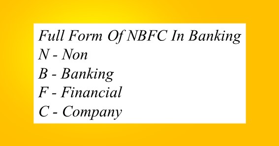 Full Form Of NBFC In Banking