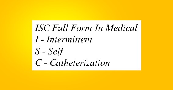 ISC Full Form In Medical