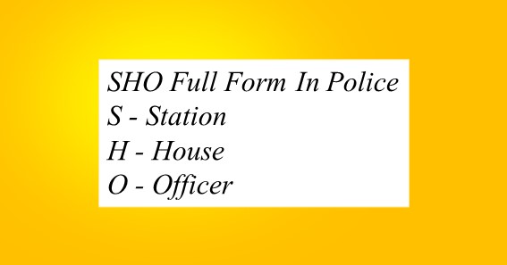 SHO Full Form In Police