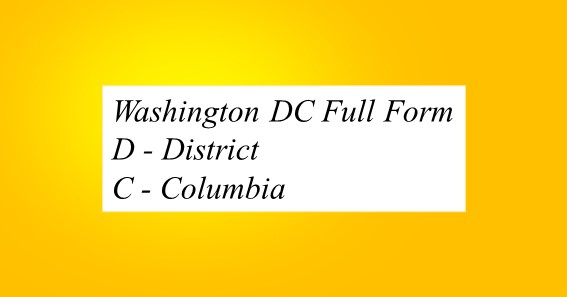 Washington DC Full Form