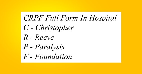 CRPF Full Form In Hospital 