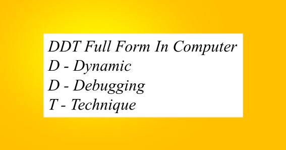 DDT Full Form In Computer