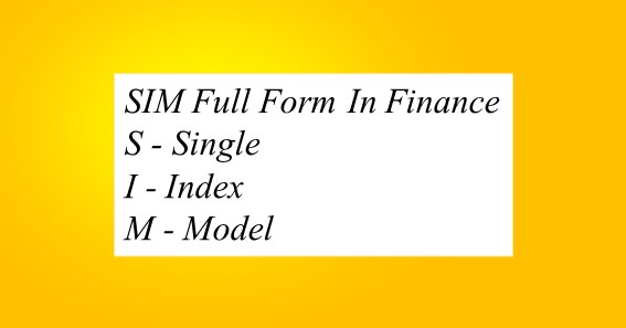 SIM Full Form In Finance