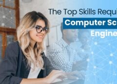 THE TOP SKILLS REQUIRED IN COMPUTER SCIENCE ENGINEERING